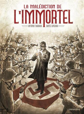 Couverture du livre « La malédiction de l'immortel » de Antonio Taboada et Dante Ginevra aux éditions Sarbacane