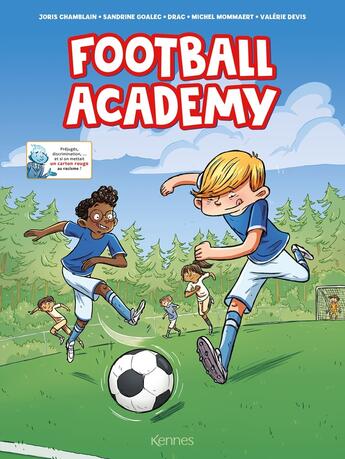 Couverture du livre « Football academy » de Joris Chamblain et Sandrine Goalec aux éditions Les 3 As