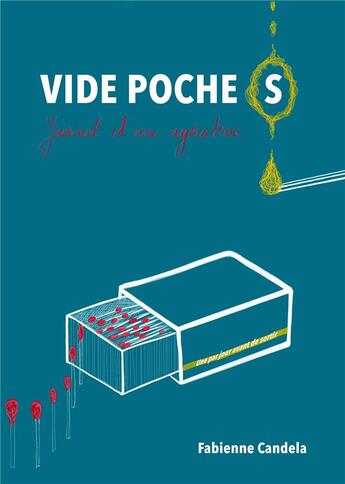 Couverture du livre « Vides poche(s) : journal d'une agoratruc » de Fabienne Candela aux éditions Youstory