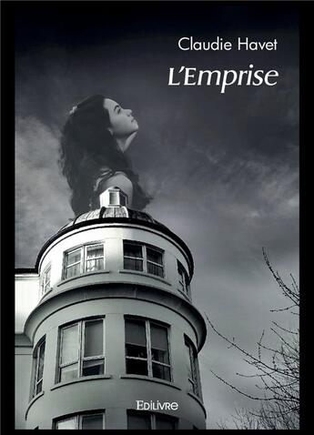 Couverture du livre « L'emprise » de Claudie Havet aux éditions Edilivre