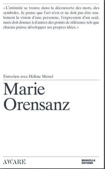 Couverture du livre « Marie Orensanz ; entretien avec Hélène Meisel » de Marie Orensanz et Helene Meisel aux éditions Manuella