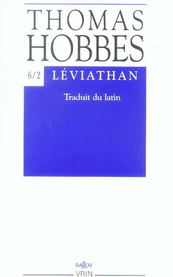 Couverture du livre « Oeuvres Tome 6-2 ; Léviathan » de Thomas Hobbes aux éditions Vrin