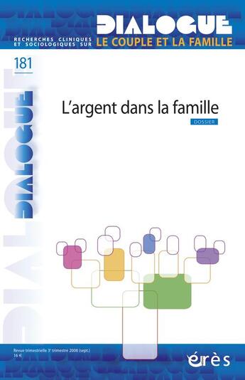 Couverture du livre « Dialogue T.181 ; L'Argent Dans La Famille » de Genevieve Djenati aux éditions Eres