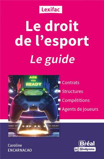 Couverture du livre « Droit de l'esport et agent de joueurs » de Caroline Encarnacao aux éditions Breal