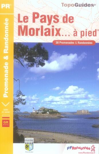 Couverture du livre « Le pays de morlaix à pied ; 29 - pr - p298 » de  aux éditions Ffrp