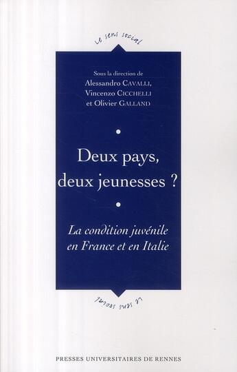 Couverture du livre « Deux pays, deux jeunesses ? la condition juvénile en France et en Italie » de  aux éditions Pu De Rennes