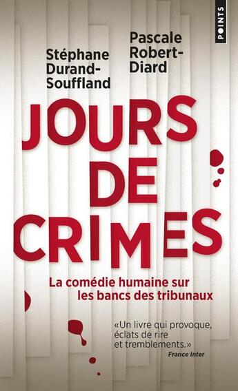 Couverture du livre « Jours de crimes » de Stephane Durand-Souffland et Pascale Robert-Diard aux éditions Points