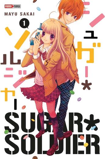 Couverture du livre « Sugar Soldier Tome 1 » de Mayu Sakai aux éditions Panini