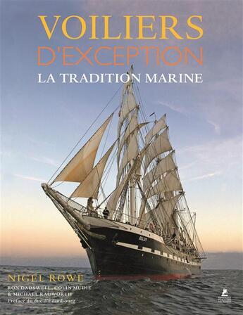 Couverture du livre « Voiliers d'exception ; la tradition marine » de Nigel Rowe aux éditions Place Des Victoires