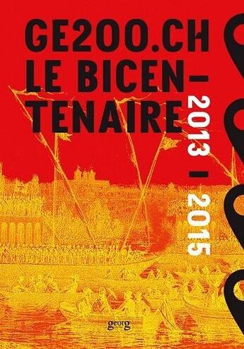 Couverture du livre « GE2000.CH le bicentenaire (2013-2015) » de  aux éditions Georg