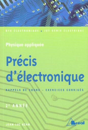 Couverture du livre « Precis D'Electronique ; 2e Annee » de Jean-Luc Azan aux éditions Breal