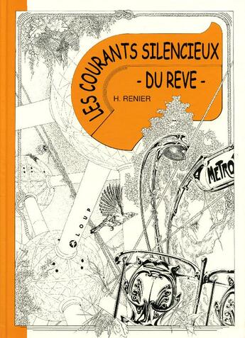 Couverture du livre « Les courants silencieux du rêve t.1 » de Hugues Renier aux éditions Hibou