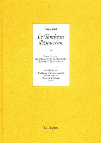 Couverture du livre « Le tombeau d'Anacréon » de Hugo Wolf aux éditions Dogana