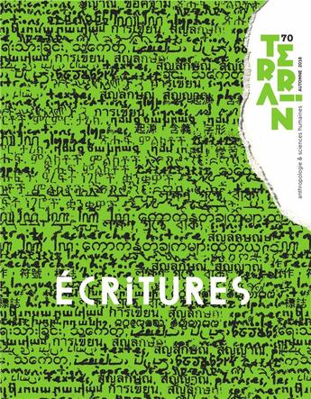 Couverture du livre « Terrain, n° 70/automne 2018 : Écritures » de Pierre Déléage aux éditions Terrain