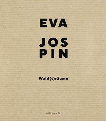 Couverture du livre « Eva Jospin Wald(t)raüme » de  aux éditions Dcv