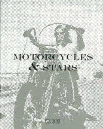 Couverture du livre « Motorcycles & stars » de Mariarosaria Tagliaferri aux éditions Tectum