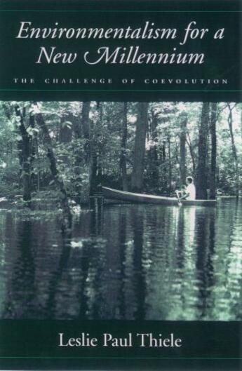 Couverture du livre « Environmentalism for a New Millennium: The Challenge of Coevolution » de Thiele Leslie Paul aux éditions Oxford University Press Usa