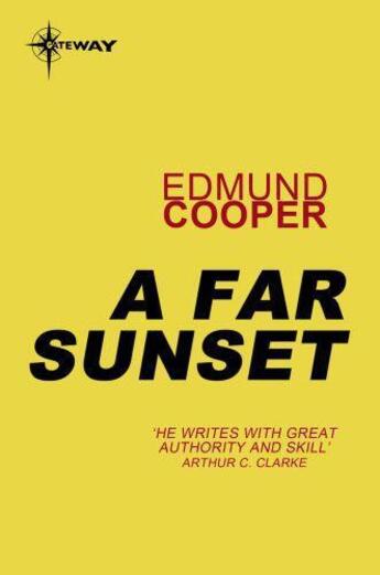 Couverture du livre « A Far Sunset » de Edmund Cooper aux éditions Orion Digital