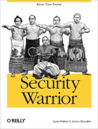 Couverture du livre « Security warrior » de Cyrus Peikari et Anton Chuvakin aux éditions O Reilly & Ass