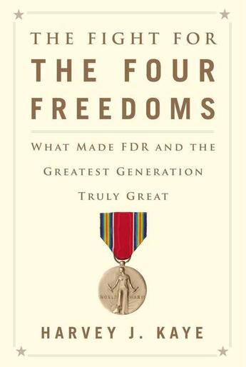 Couverture du livre « The Fight for the Four Freedoms » de Kaye Harvey J aux éditions Simon & Schuster