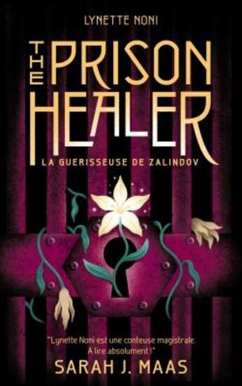 Couverture du livre « The prison healer t.1 : la guérisseuse de Zalindov » de Lynette Noni aux éditions Hachette Romans