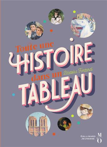 Couverture du livre « Toute une histoire dans un tableau » de Beatrice Fontanel aux éditions Gallimard-jeunesse