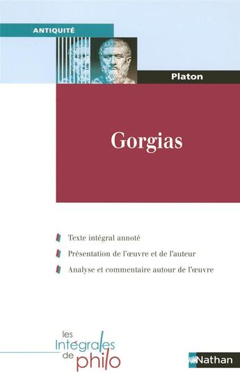 Couverture du livre « Int philo 41 platon - gorgias » de Huisman/Laffitte aux éditions Nathan