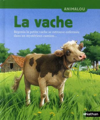 Couverture du livre « La vache » de Holl/Geneste aux éditions Nathan