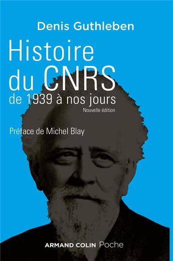 Couverture du livre « Histoire du CNRS de 1939 à nos jours » de Denis Guthleben aux éditions Armand Colin