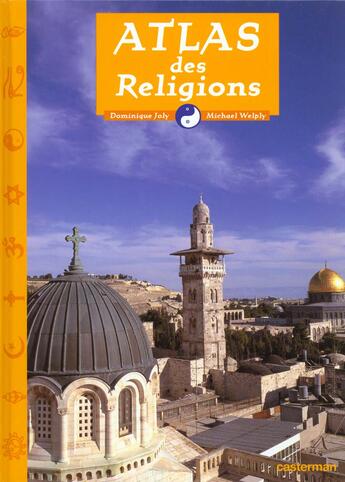 Couverture du livre « Atlas des religions » de Welpy/Joly aux éditions Casterman