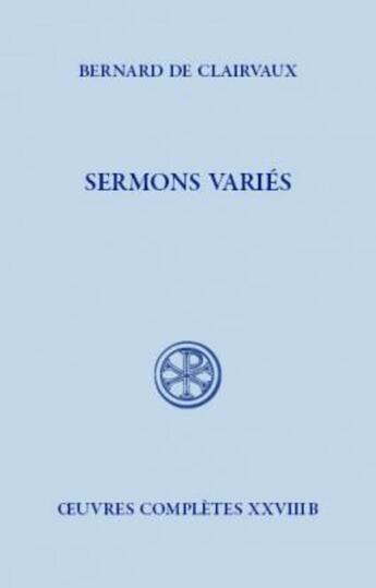 Couverture du livre « Sermons variés sc526 » de Bernard De Clairvaux aux éditions Cerf