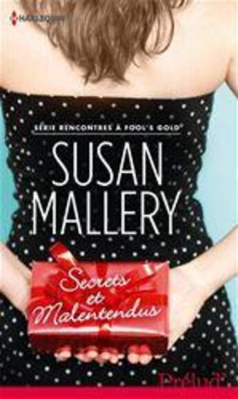 Couverture du livre « Secrets et malentendus » de Susan Mallery aux éditions Harlequin