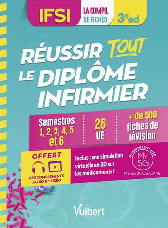 Couverture du livre « Réussir tout le diplôme infirmier en 500 fiches de révision : IFSI ; semestres 1 à 6 - 26 unités d'enseignement » de Anne Besnier et Daniele Augendre et Anne Barrau aux éditions Vuibert