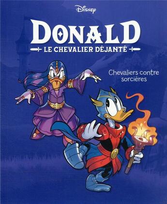 Couverture du livre « Donald : le chevalier déjanté Tome 2 : chevaliers contre sorcières » de Ricardo Pesce aux éditions Unique Heritage