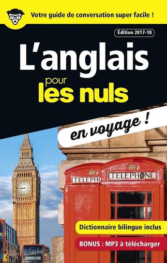 Couverture du livre « L'anglais pour les nuls en voyage ! (édition 2017/2018) » de Claude Raimond aux éditions First