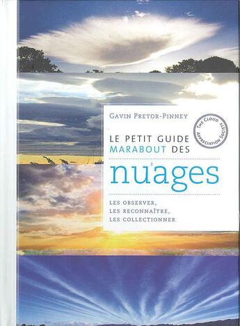 Couverture du livre « Le petit guide Marabout des nuages » de Gavin Pretor-Pinney aux éditions Marabout