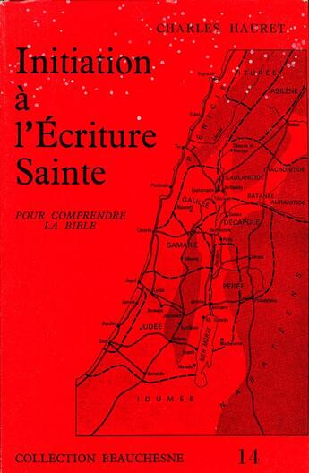 Couverture du livre « Initiation à l'écriture sainte » de Charles Hauret aux éditions Beauchesne