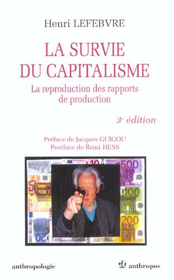 Couverture du livre « La Survie Du Capitalisme ; 2e Edition » de Henri Lefebvre aux éditions Economica