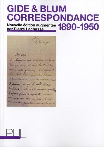 Couverture du livre « Correspondance ; 1890-1950 » de Léon Blum et André Gide aux éditions Pu De Lyon