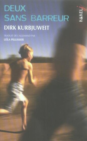 Couverture du livre « Deux sans barreur » de Dirk Kurbjuweit aux éditions Actes Sud