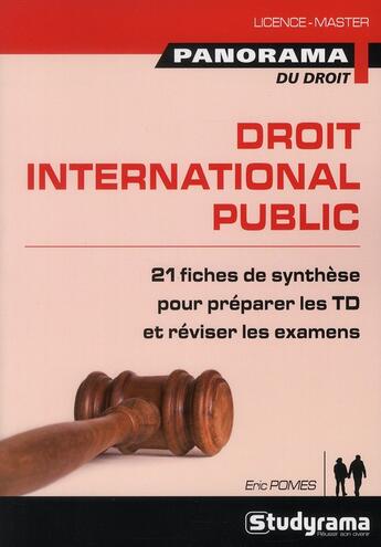 Couverture du livre « Droit international public » de Eric Pomes aux éditions Studyrama