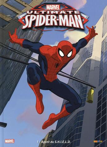 Couverture du livre « Ultimate Spider-Man t.1 ; agent du S.H.I.E.L.D. » de  aux éditions Panini