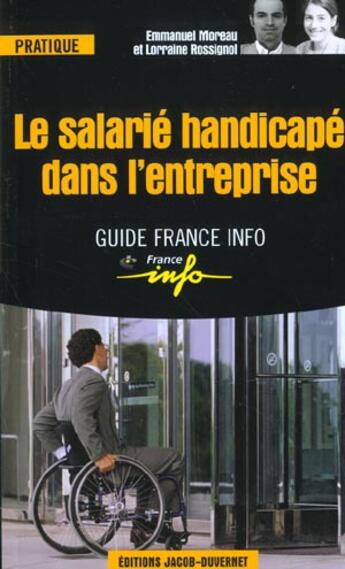 Couverture du livre « Salarie handicape ds entrepris » de Moreau/Rossignol aux éditions Jacob-duvernet