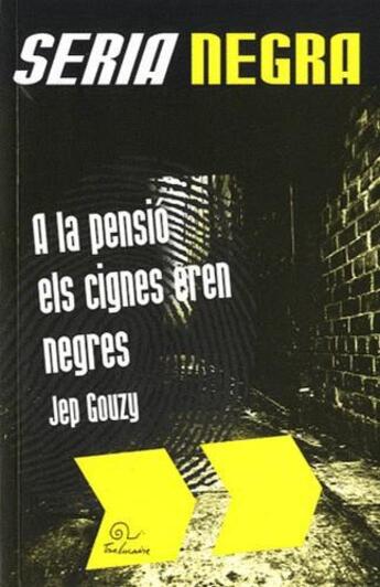 Couverture du livre « À la pensió els cignes eren negres » de Jep Gouzy aux éditions Trabucaire