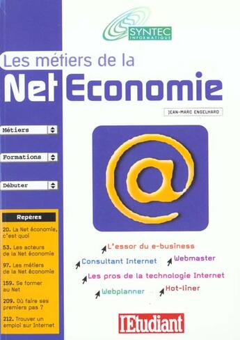 Couverture du livre « Métiers de la net economie » de Engelhard/Bayetto aux éditions L'etudiant