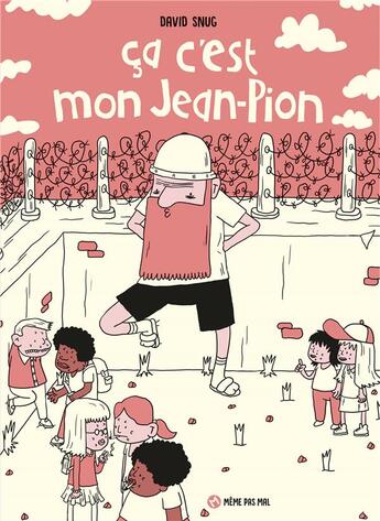 Couverture du livre « Ça c'est mon jean-pion » de David Snug aux éditions Meme Pas Mal