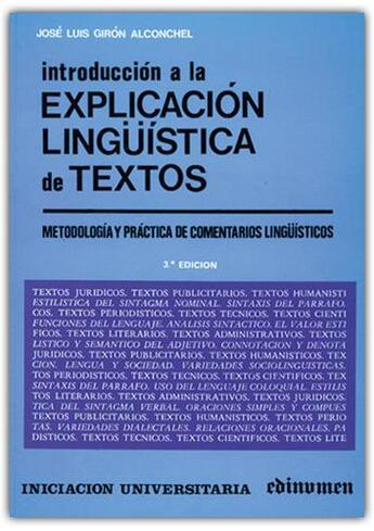 Couverture du livre « Introducción a la explicación linguistica de textos » de Jose Luis Giron Alconchel aux éditions Edinumen