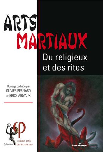 Couverture du livre « Arts martiaux : du religieux et des rites » de Olivier Bernard et Collectif et Brice Airvaux aux éditions Hermann