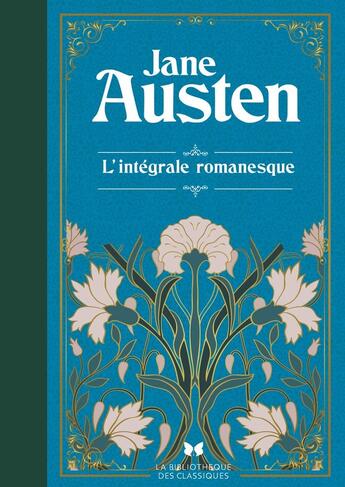 Couverture du livre « Jane Austen : L'intégrale romanesque » de Jane Austen et Hugh Thomson aux éditions Archipoche