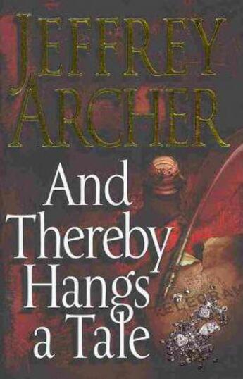 Couverture du livre « AND THEREBY HANGS A TALE » de Jeffrey Archer aux éditions Pan Macmillan